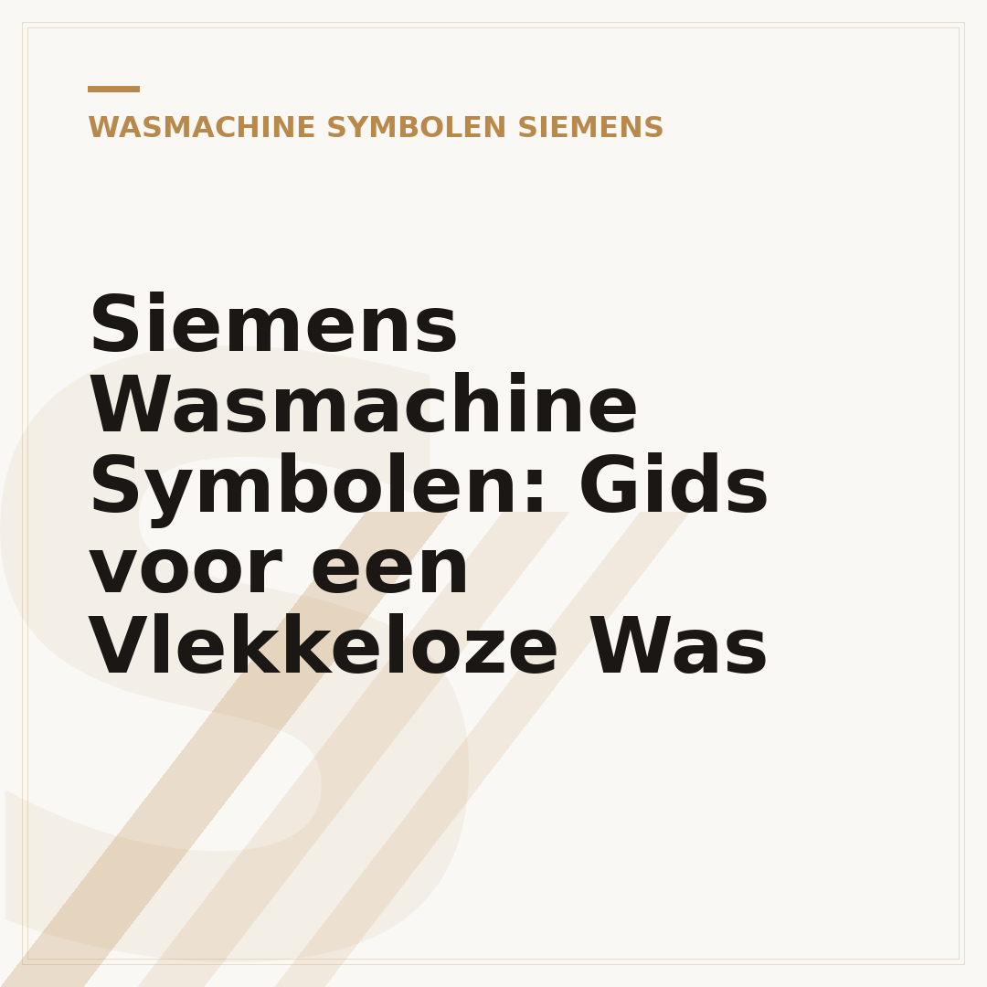 Siemens Wasmachine Symbolen: Gids voor een Vlekkeloze Was