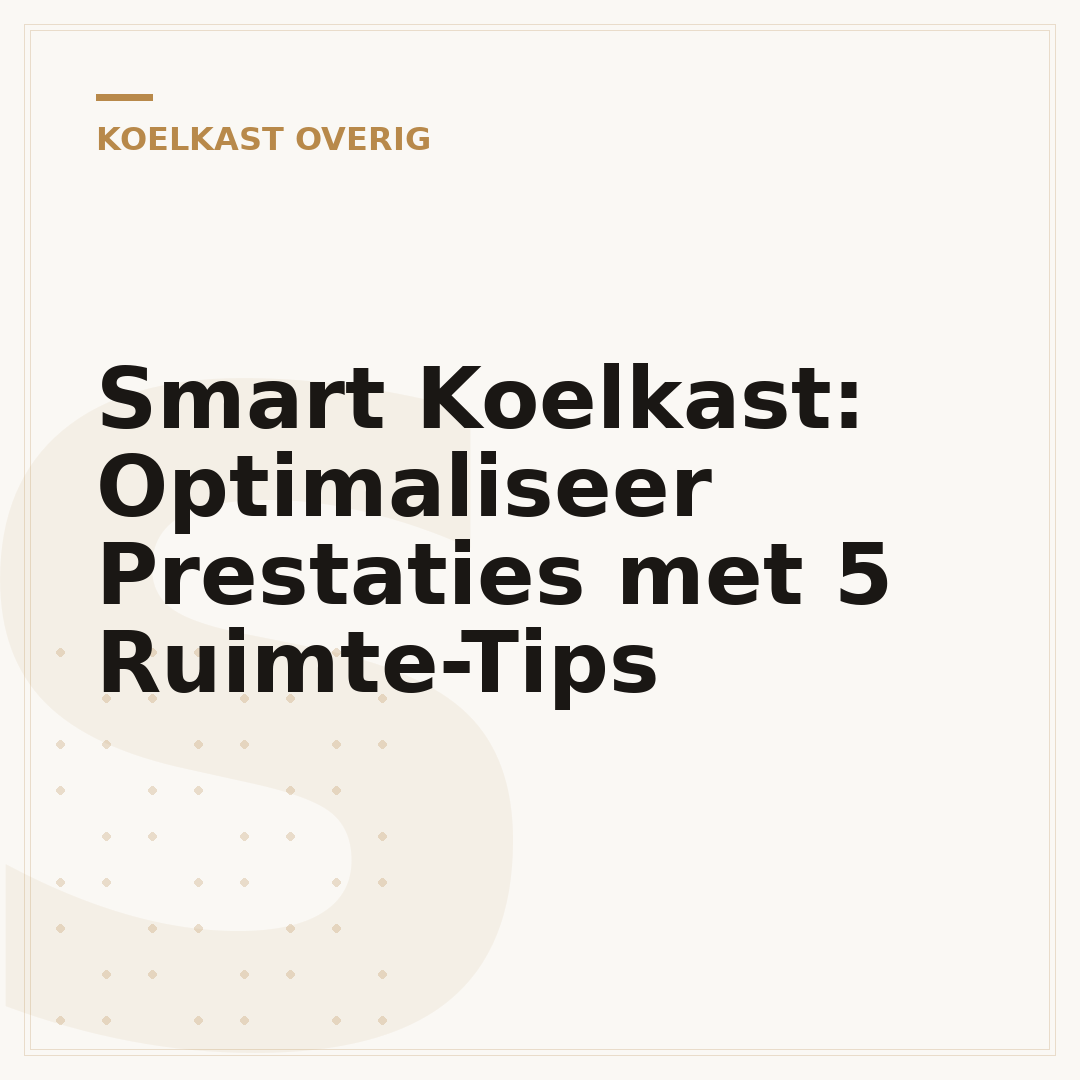 Smart Koelkast: Optimaliseer Prestaties met 5 Ruimte-Tips