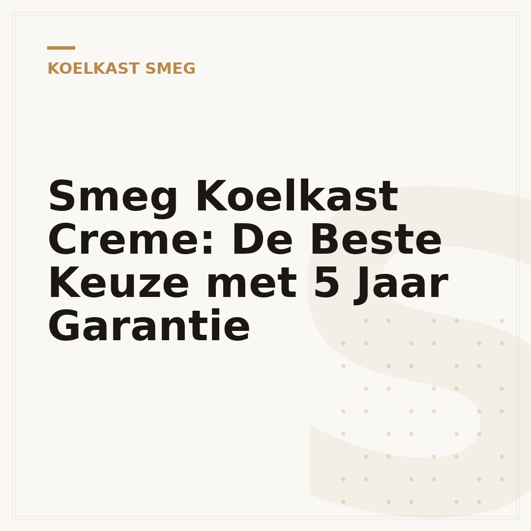Smeg Koelkast Creme: De Beste Keuze met 5 Jaar Garantie