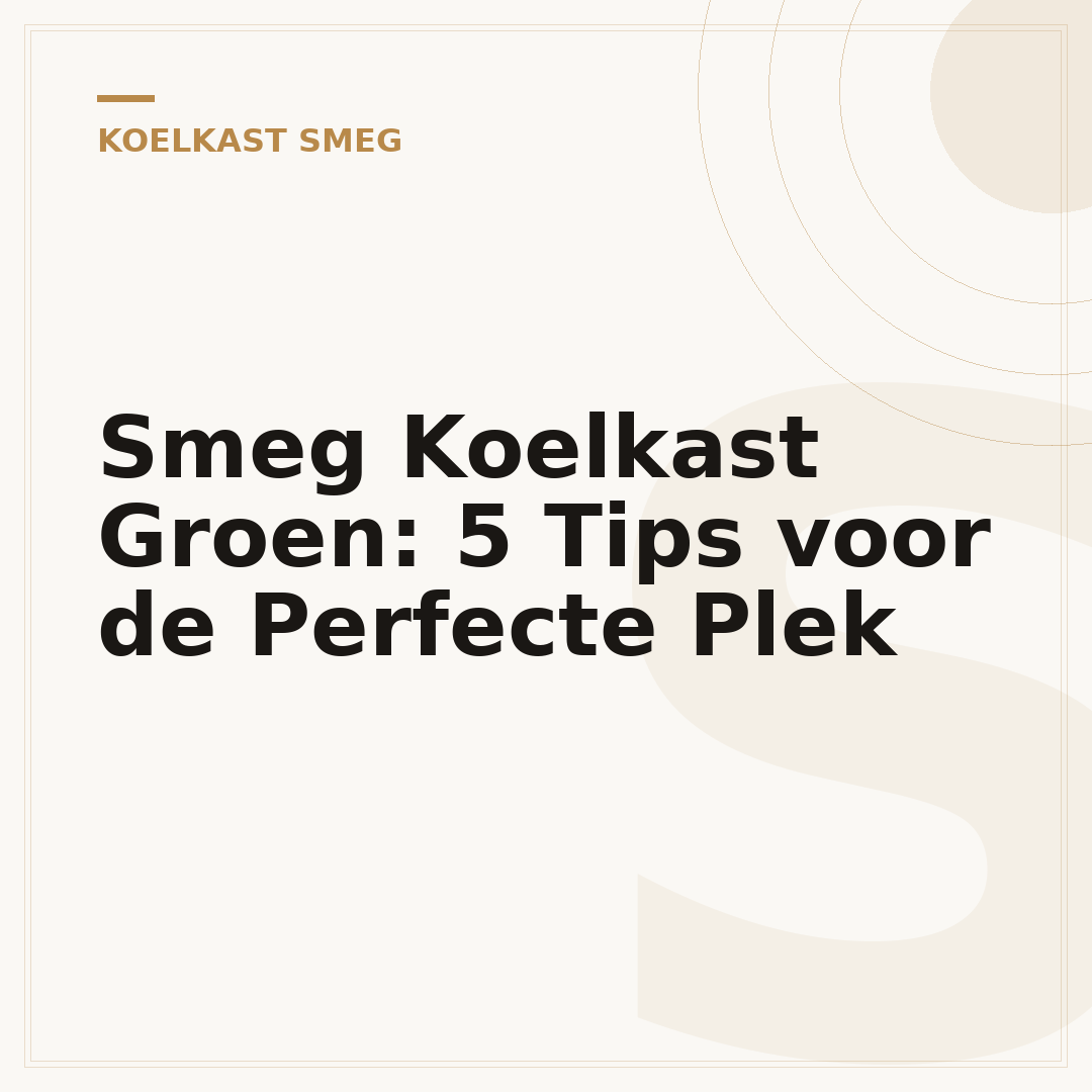 Smeg Koelkast Groen: 5 Tips voor de Perfecte Plek