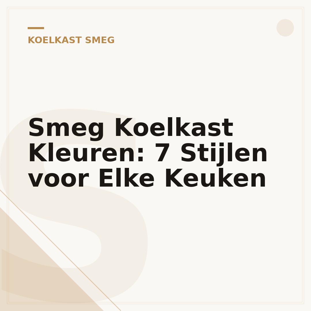 Smeg Koelkast Kleuren: 7 Stijlen voor Elke Keuken