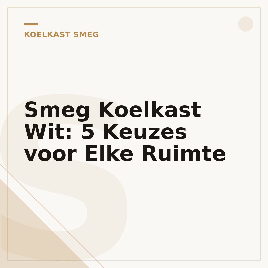 Smeg Koelkast Wit: 5 Keuzes voor Elke Ruimte