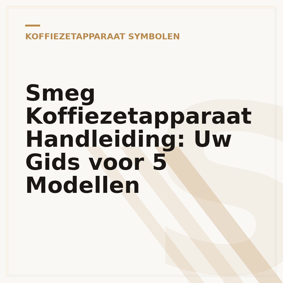 Smeg Koffiezetapparaat Handleiding: Uw Gids voor 5 Modellen