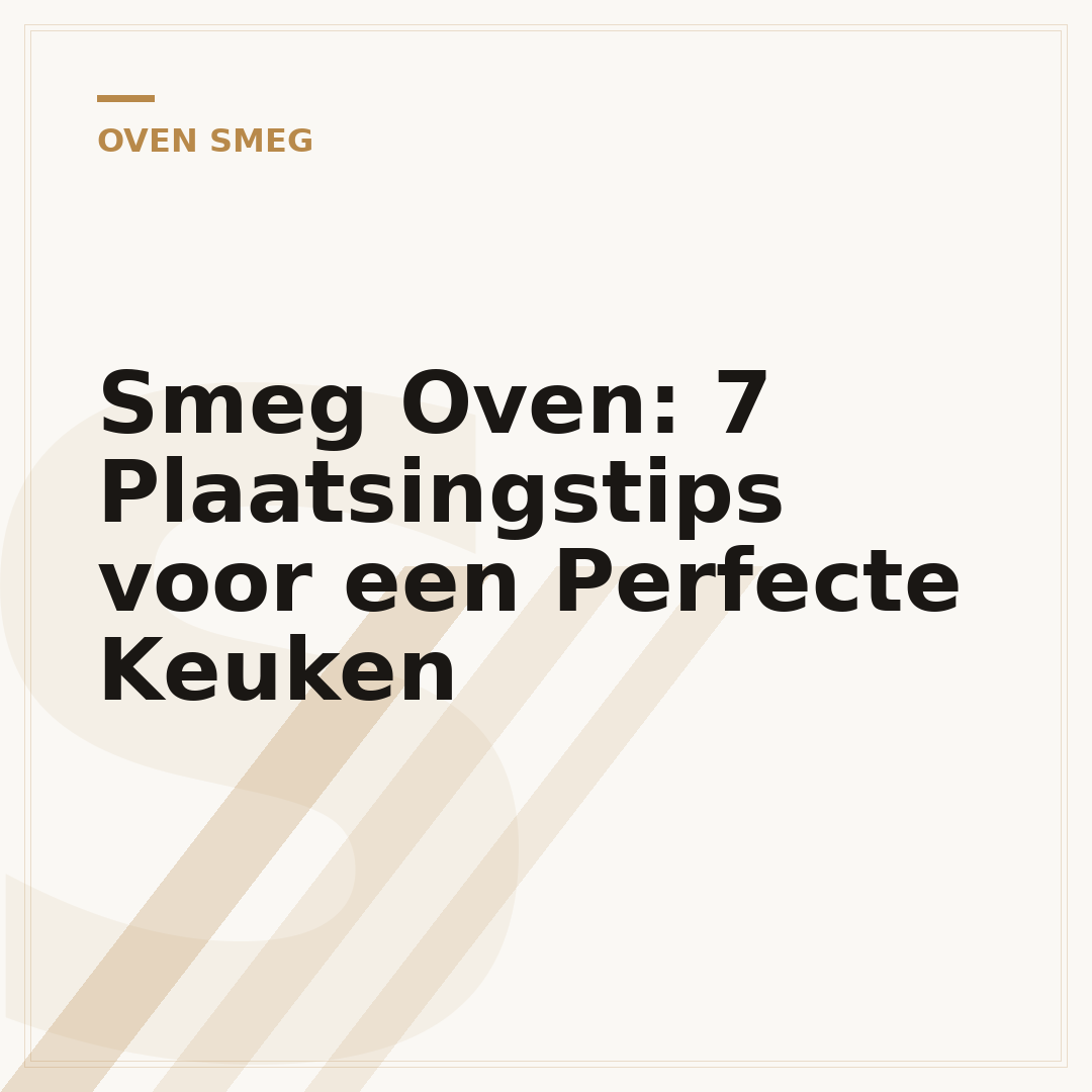 Smeg Oven: 7 Plaatsingstips voor een Perfecte Keuken