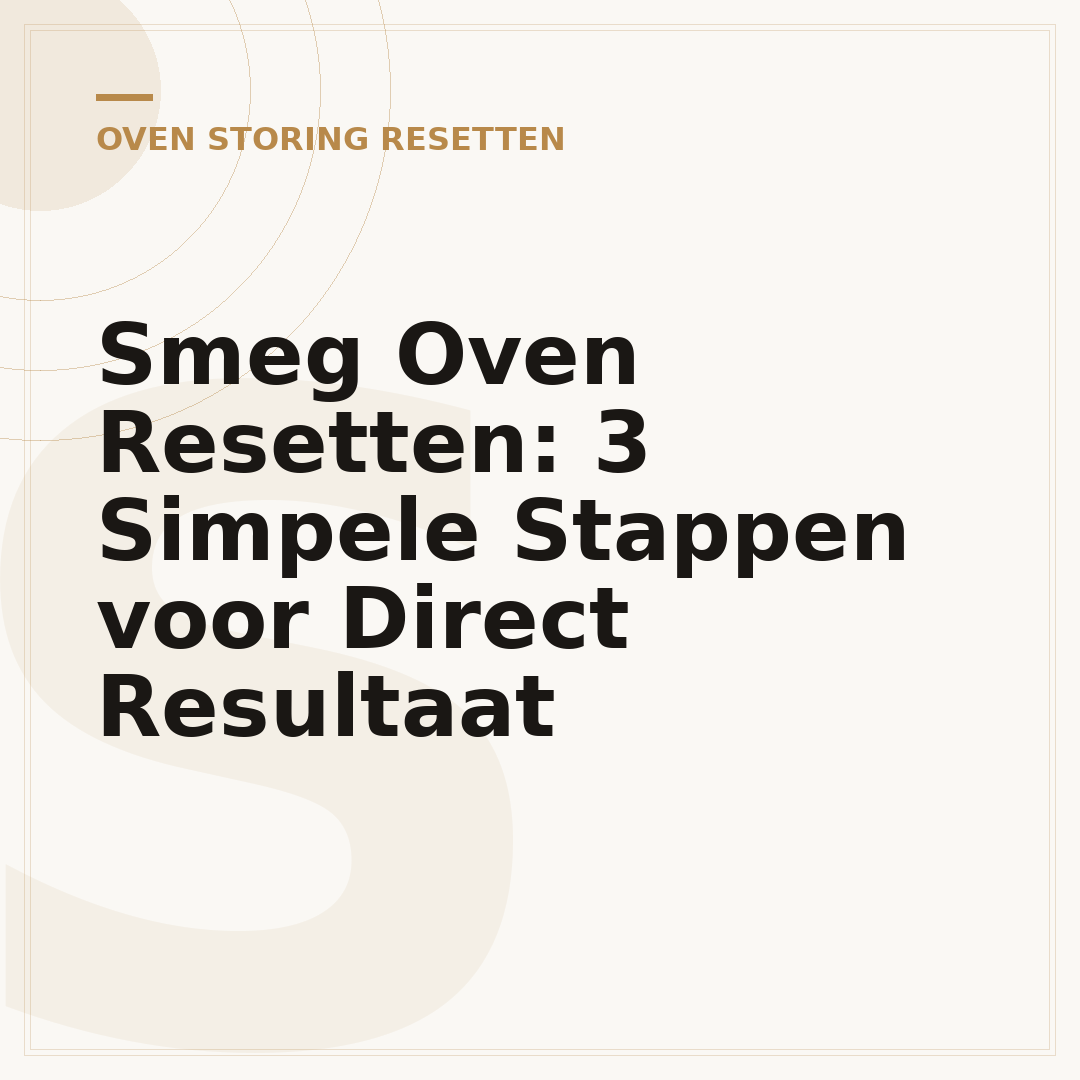 Smeg Oven Resetten: 3 Simpele Stappen voor Direct Resultaat