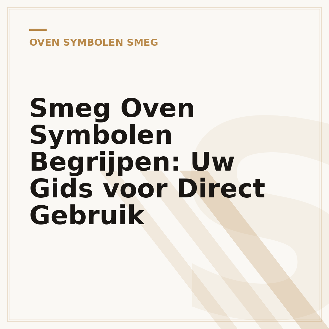 Smeg Oven Symbolen Begrijpen: Uw Gids voor Direct Gebruik