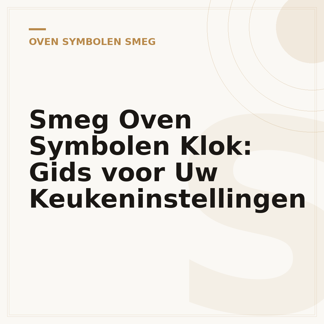 Smeg Oven Symbolen Klok: Gids voor Uw Keukeninstellingen