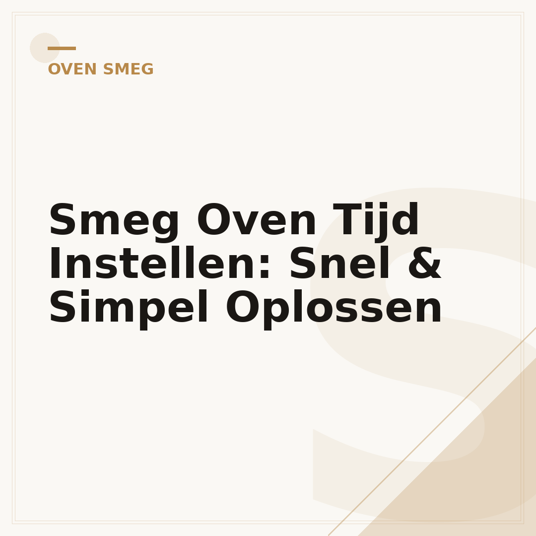 Smeg Oven Tijd Instellen: Snel & Simpel Oplossen