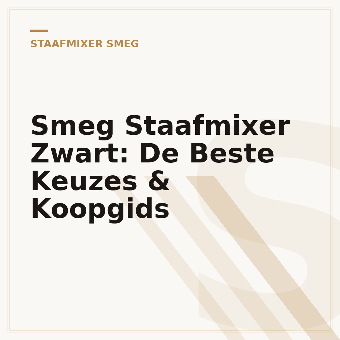 Smeg Staafmixer Zwart: De Beste Keuzes & Koopgids