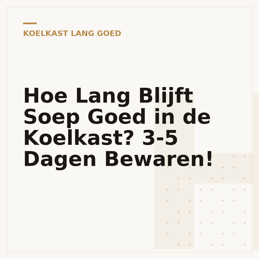 Hoe Lang Blijft Soep Goed in de Koelkast? 3-5 Dagen Bewaren!
