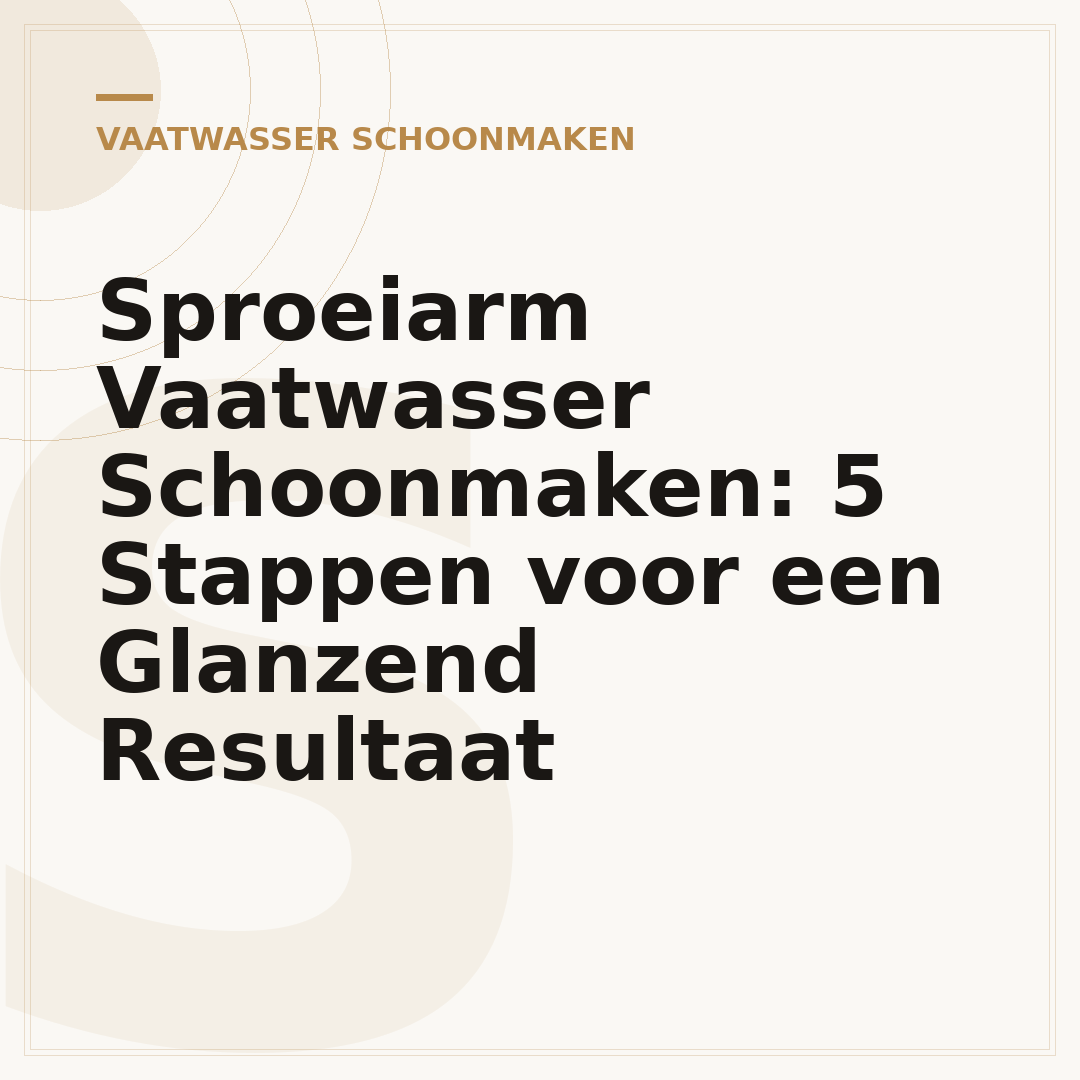 Sproeiarm Vaatwasser Schoonmaken: 5 Stappen voor een Glanzend Resultaat