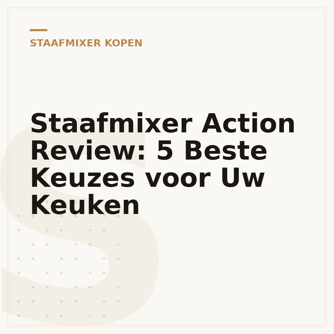 Staafmixer Action Review: 5 Beste Keuzes voor Uw Keuken