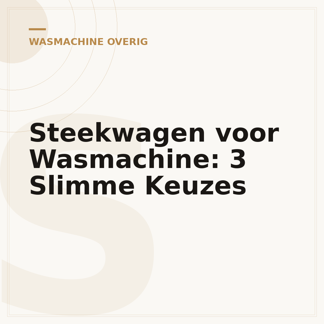 Steekwagen voor Wasmachine: 3 Slimme Keuzes