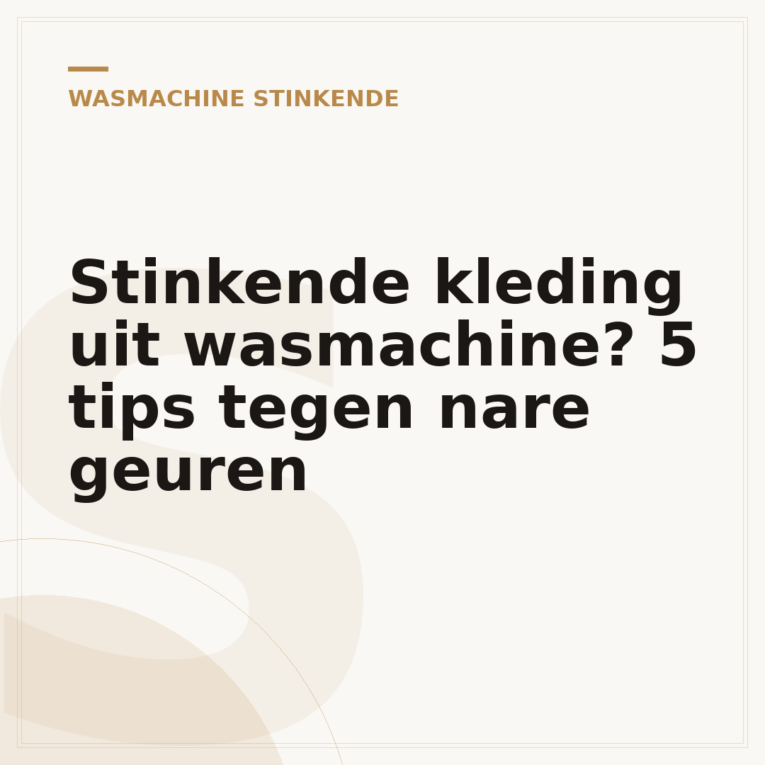 Stinkende kleding uit wasmachine? 5 tips tegen nare geuren