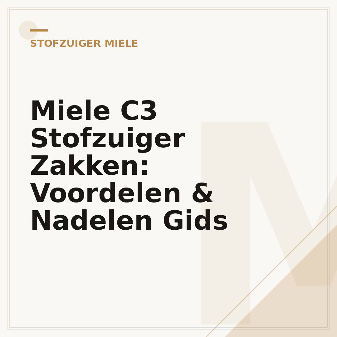Miele C3 Stofzuiger Zakken: Voordelen & Nadelen Gids