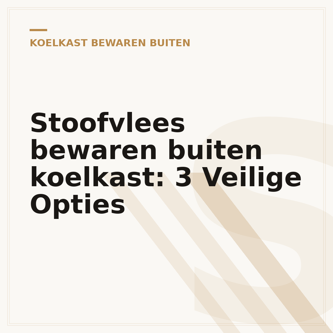 Stoofvlees bewaren buiten koelkast: 3 Veilige Opties