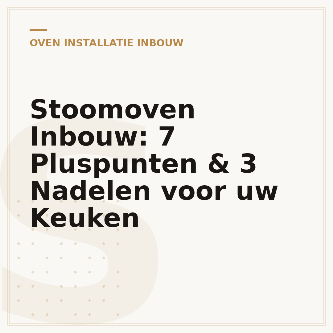 Stoomoven Inbouw: 7 Pluspunten & 3 Nadelen voor uw Keuken