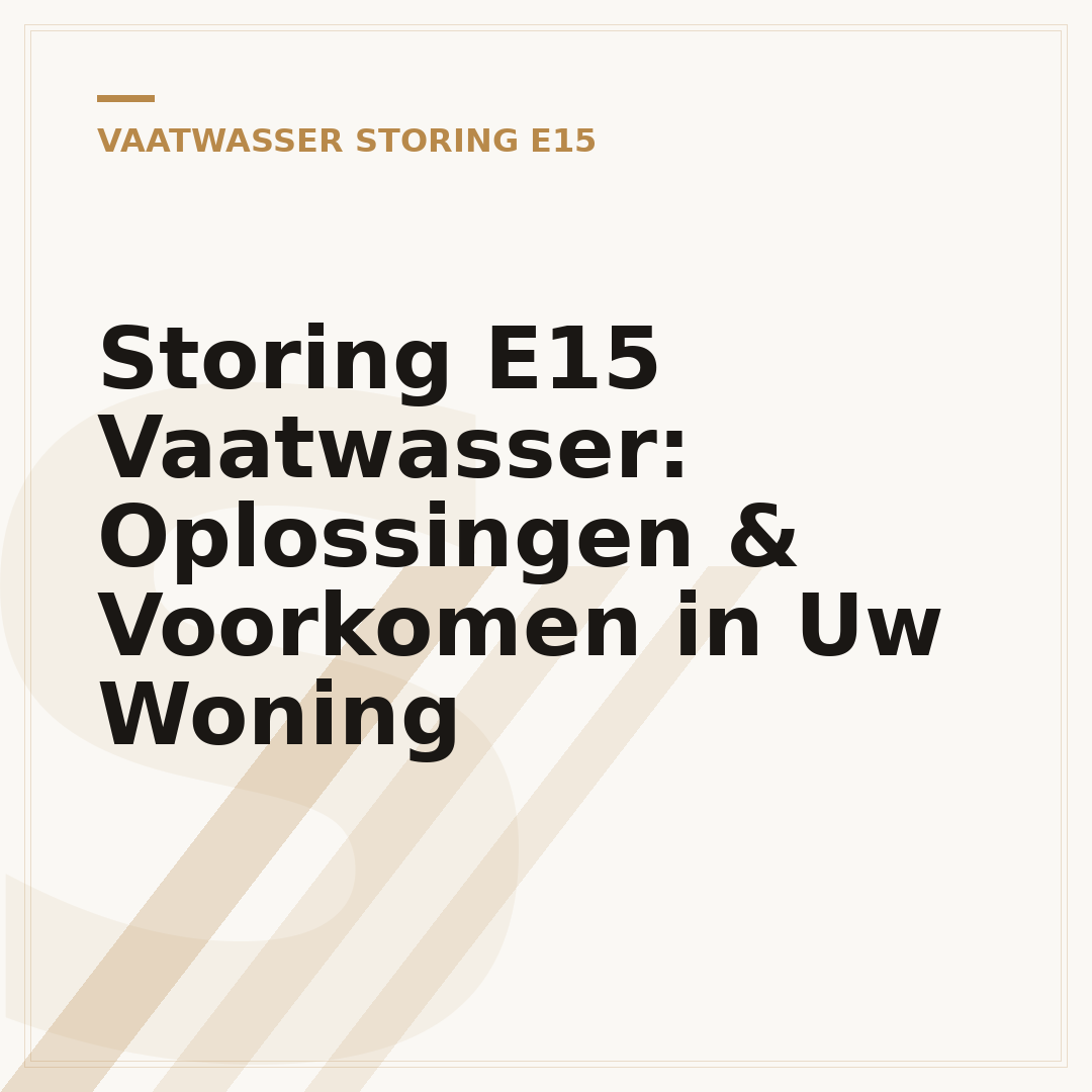 Storing E15 Vaatwasser: Oplossingen & Voorkomen in Uw Woning
