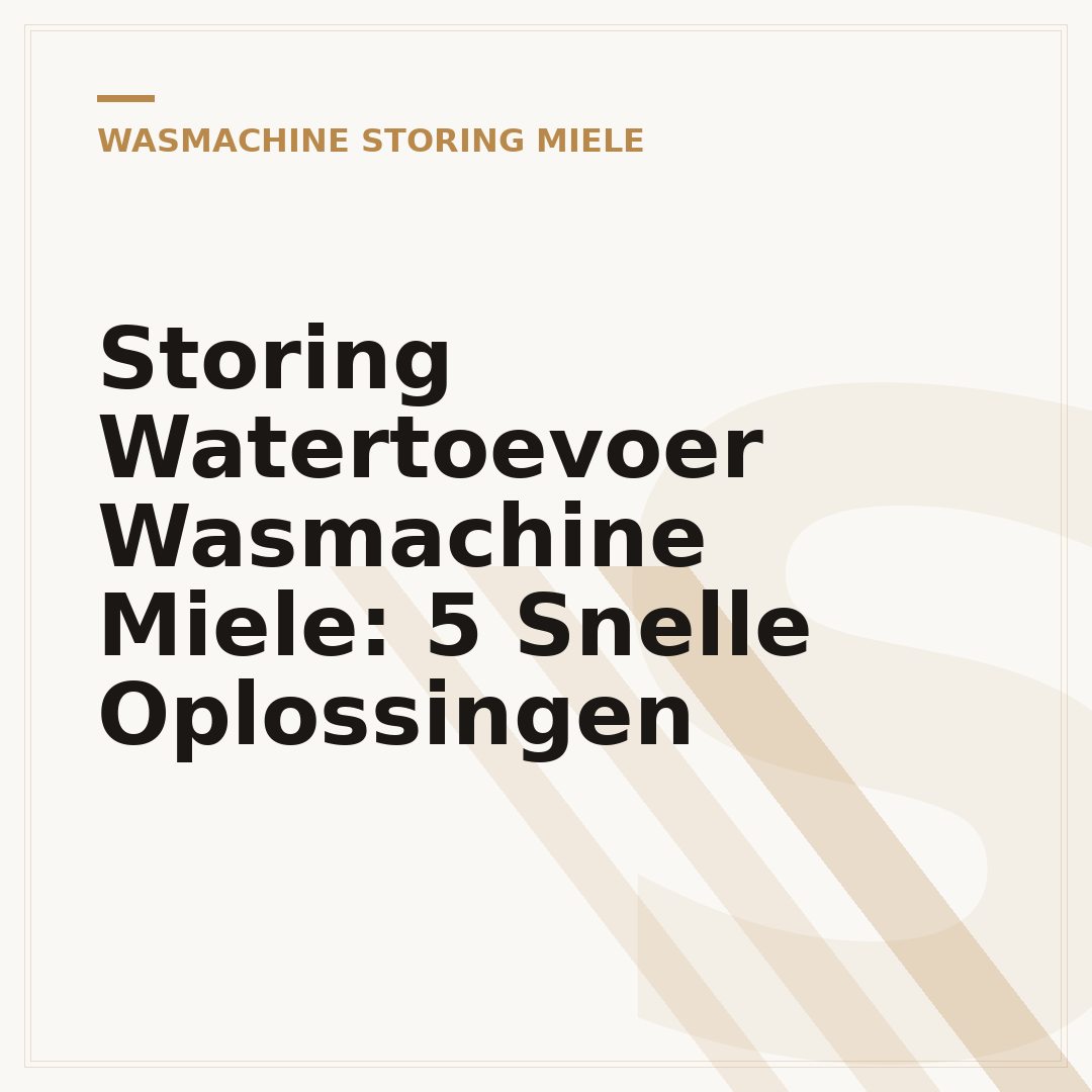 Storing Watertoevoer Wasmachine Miele: 5 Snelle Oplossingen