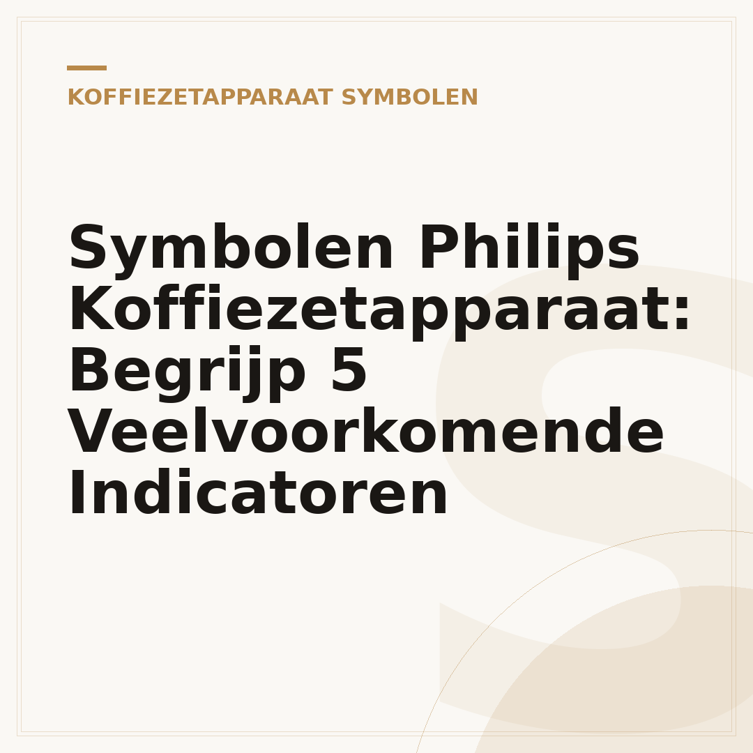 Symbolen Philips Koffiezetapparaat: Begrijp 5 Veelvoorkomende Indicatoren
