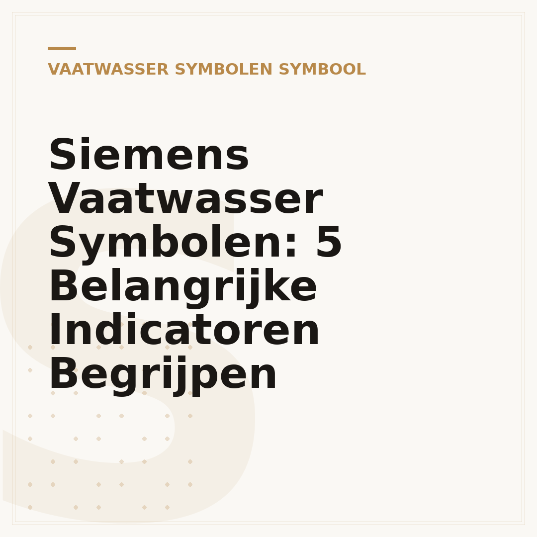 Siemens Vaatwasser Symbolen: 5 Belangrijke Indicatoren Begrijpen