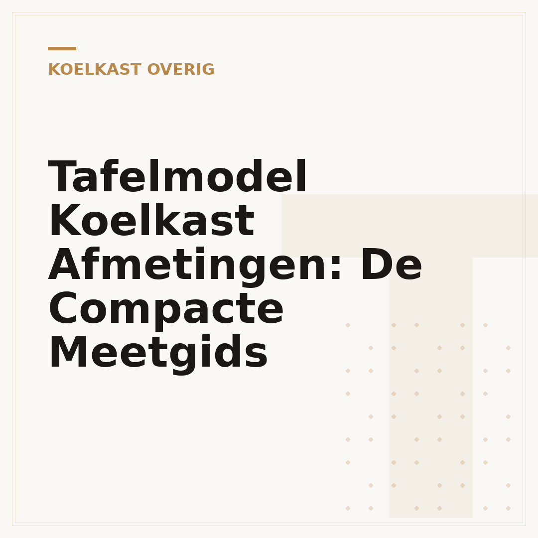Tafelmodel Koelkast Afmetingen: De Compacte Meetgids