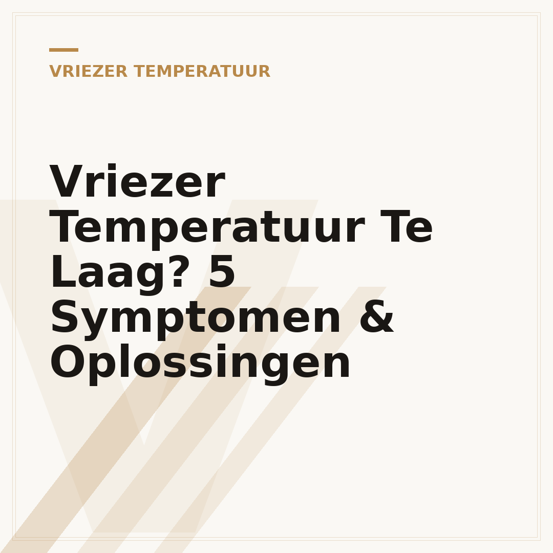Vriezer Temperatuur Te Laag? 5 Symptomen & Oplossingen