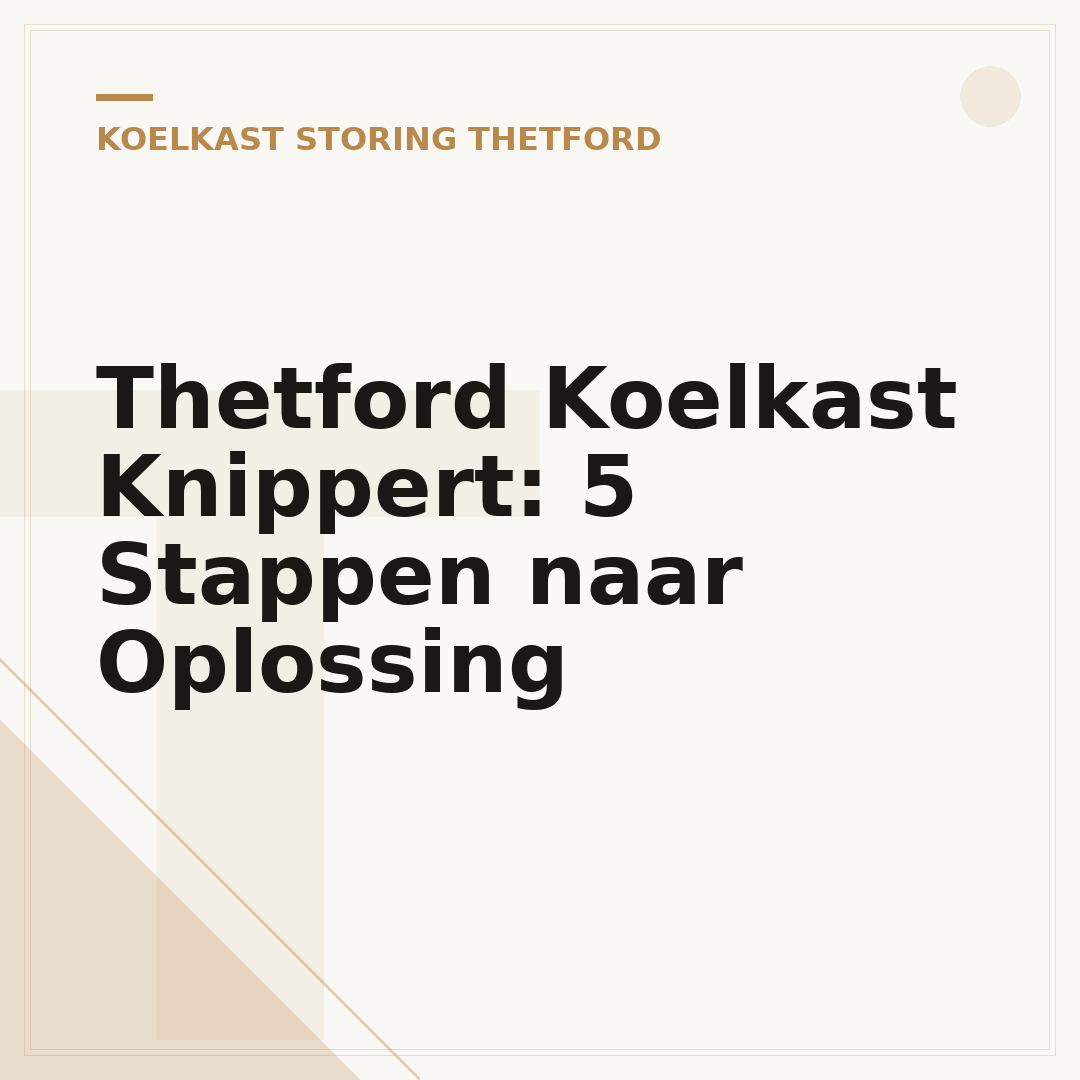 Thetford Koelkast Knippert: 5 Stappen naar Oplossing