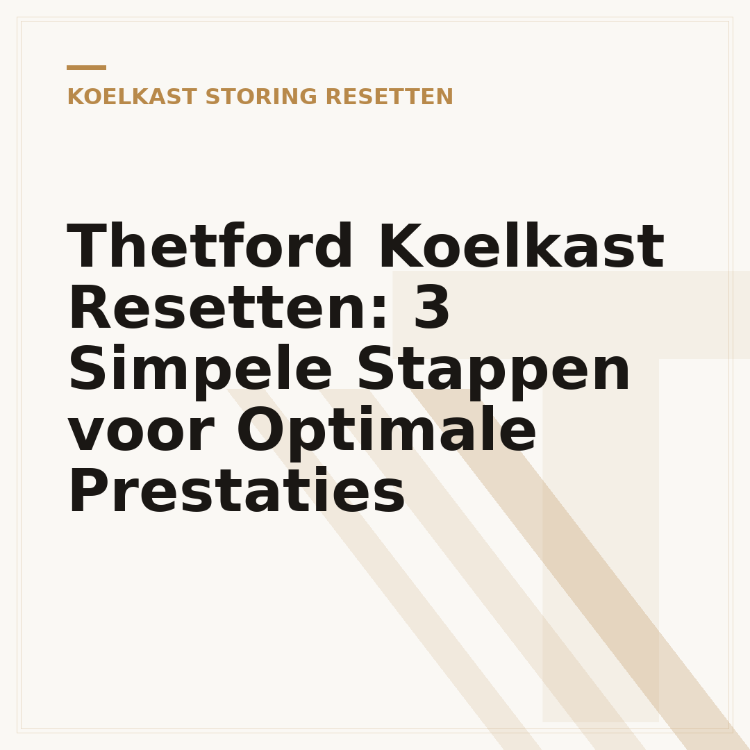 Thetford Koelkast Resetten: 3 Simpele Stappen voor Optimale Prestaties