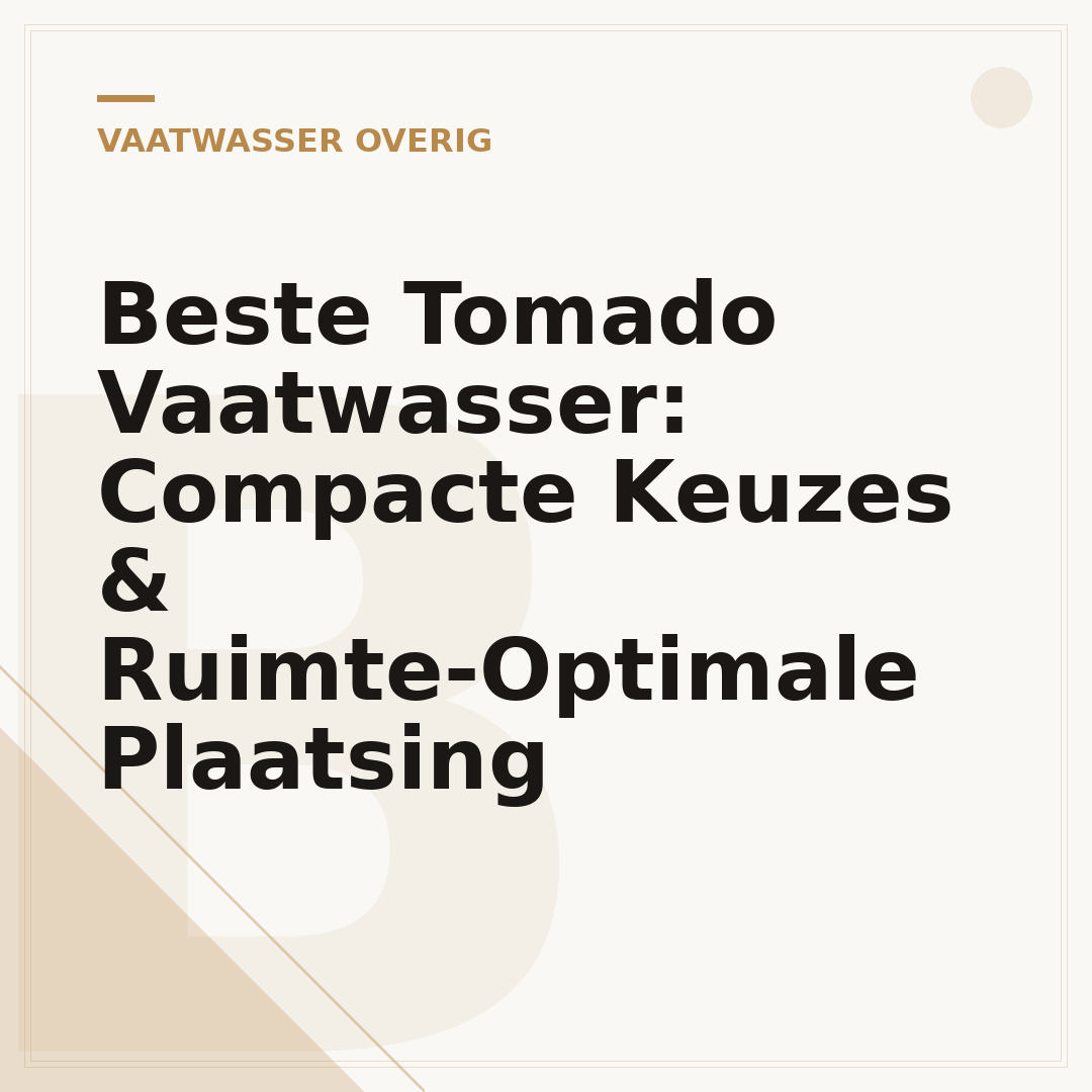 Beste Tomado Vaatwasser: Compacte Keuzes & Ruimte-Optimale Plaatsing