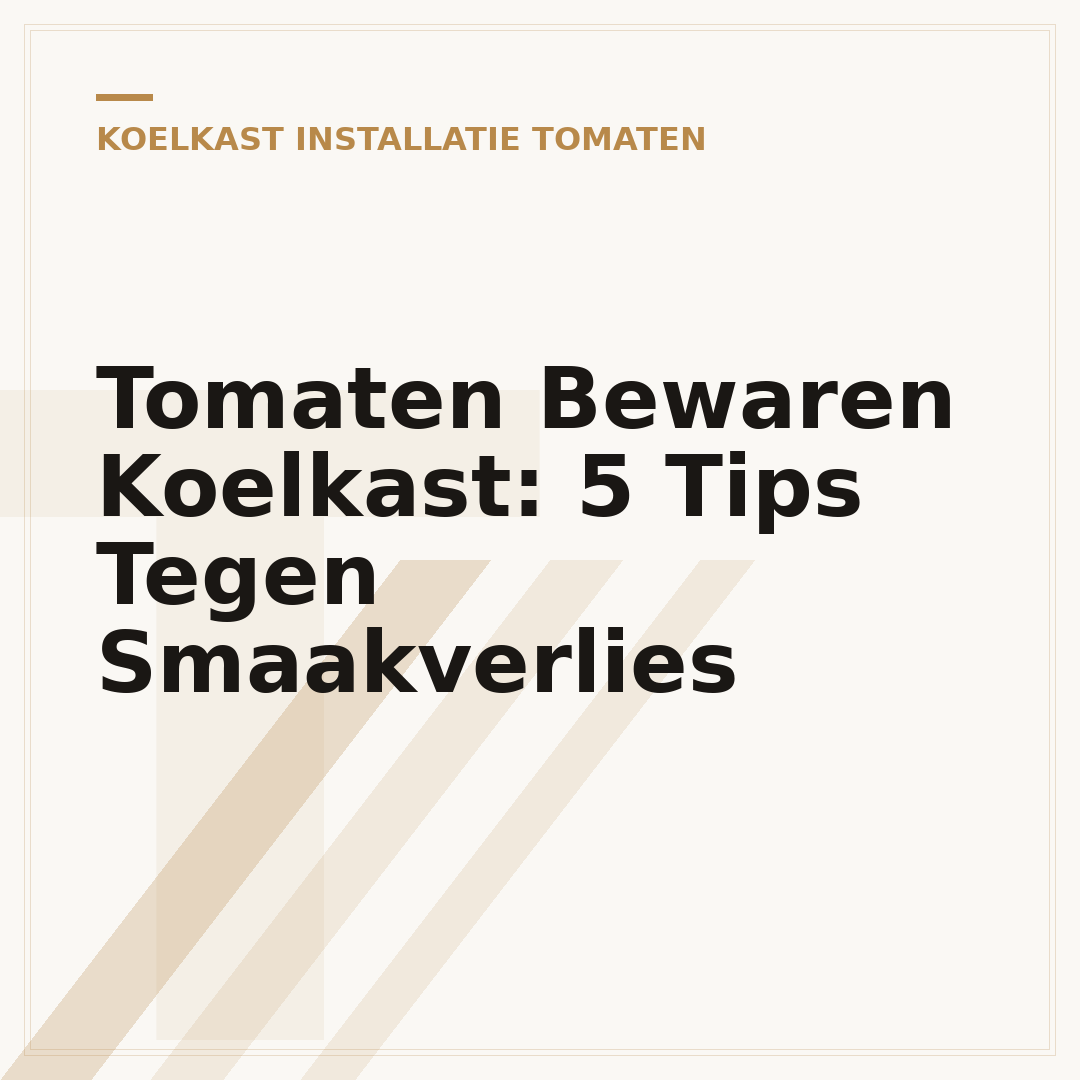 Tomaten Bewaren Koelkast: 5 Tips Tegen Smaakverlies
