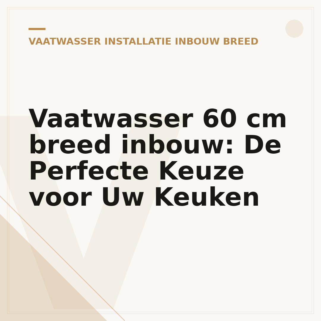 Vaatwasser 60 cm breed inbouw: De Perfecte Keuze voor Uw Keuken