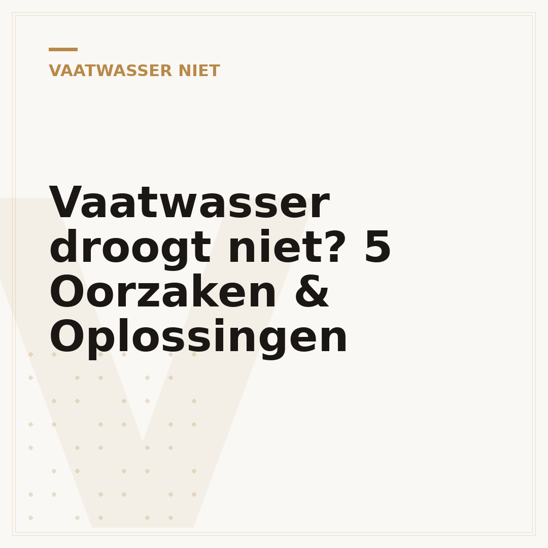 Vaatwasser droogt niet? 5 Oorzaken & Oplossingen