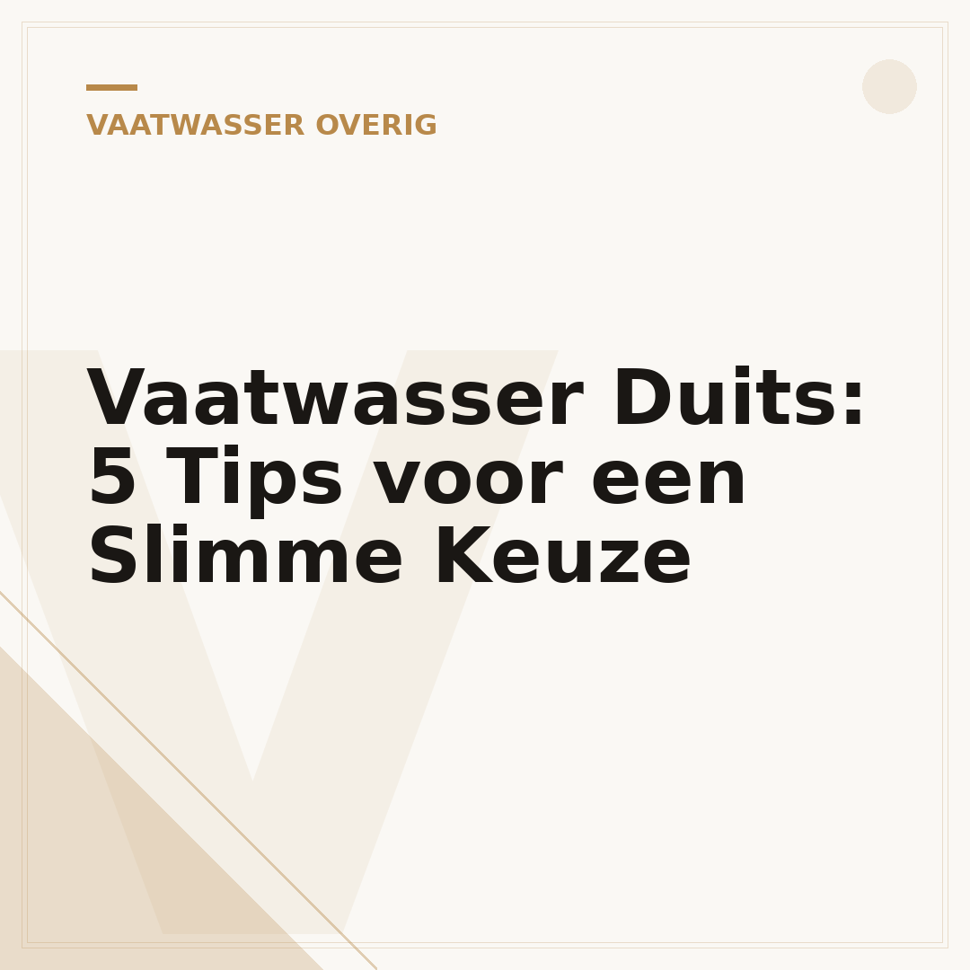 Vaatwasser Duits: 5 Tips voor een Slimme Keuze