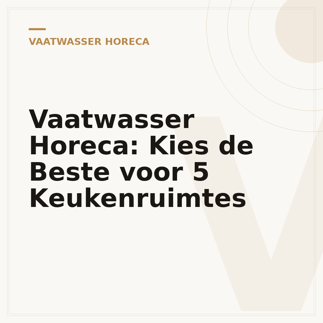 Vaatwasser Horeca: Kies de Beste voor 5 Keukenruimtes
