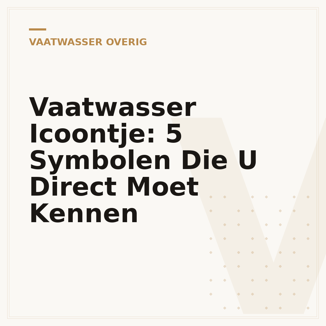 Vaatwasser Icoontje: 5 Symbolen Die U Direct Moet Kennen