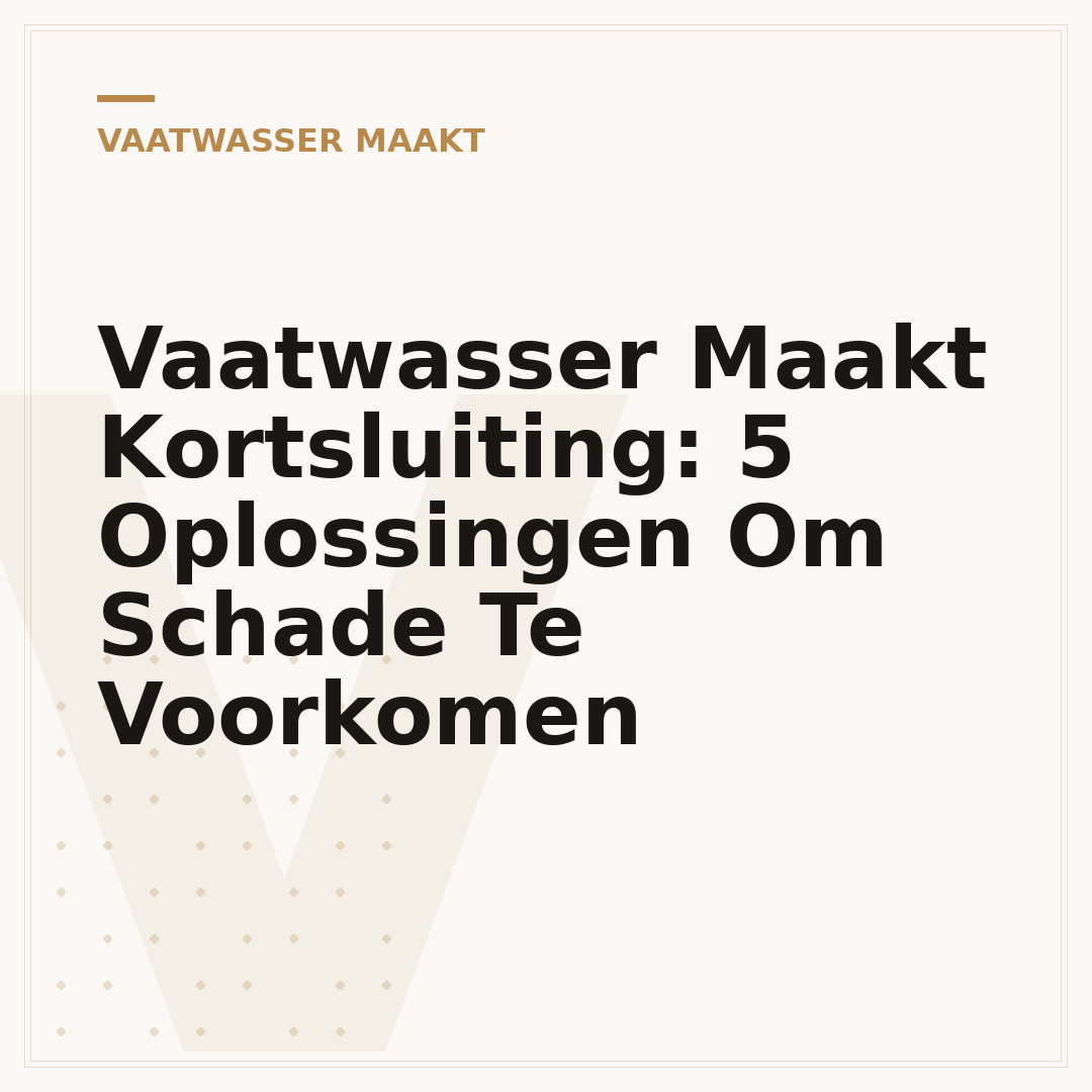 Vaatwasser Maakt Kortsluiting: 5 Oplossingen Om Schade Te Voorkomen