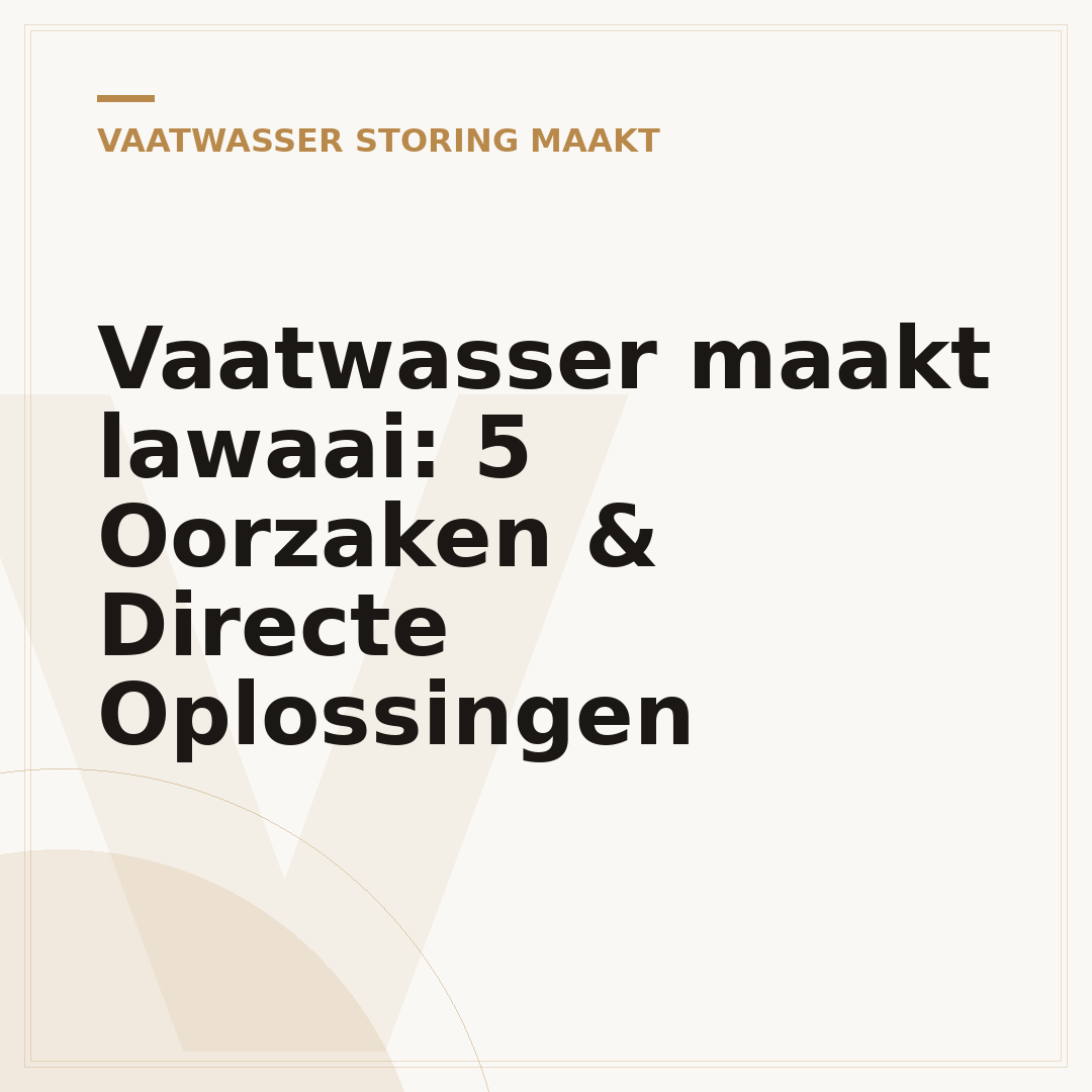 Vaatwasser maakt lawaai: 5 Oorzaken & Directe Oplossingen