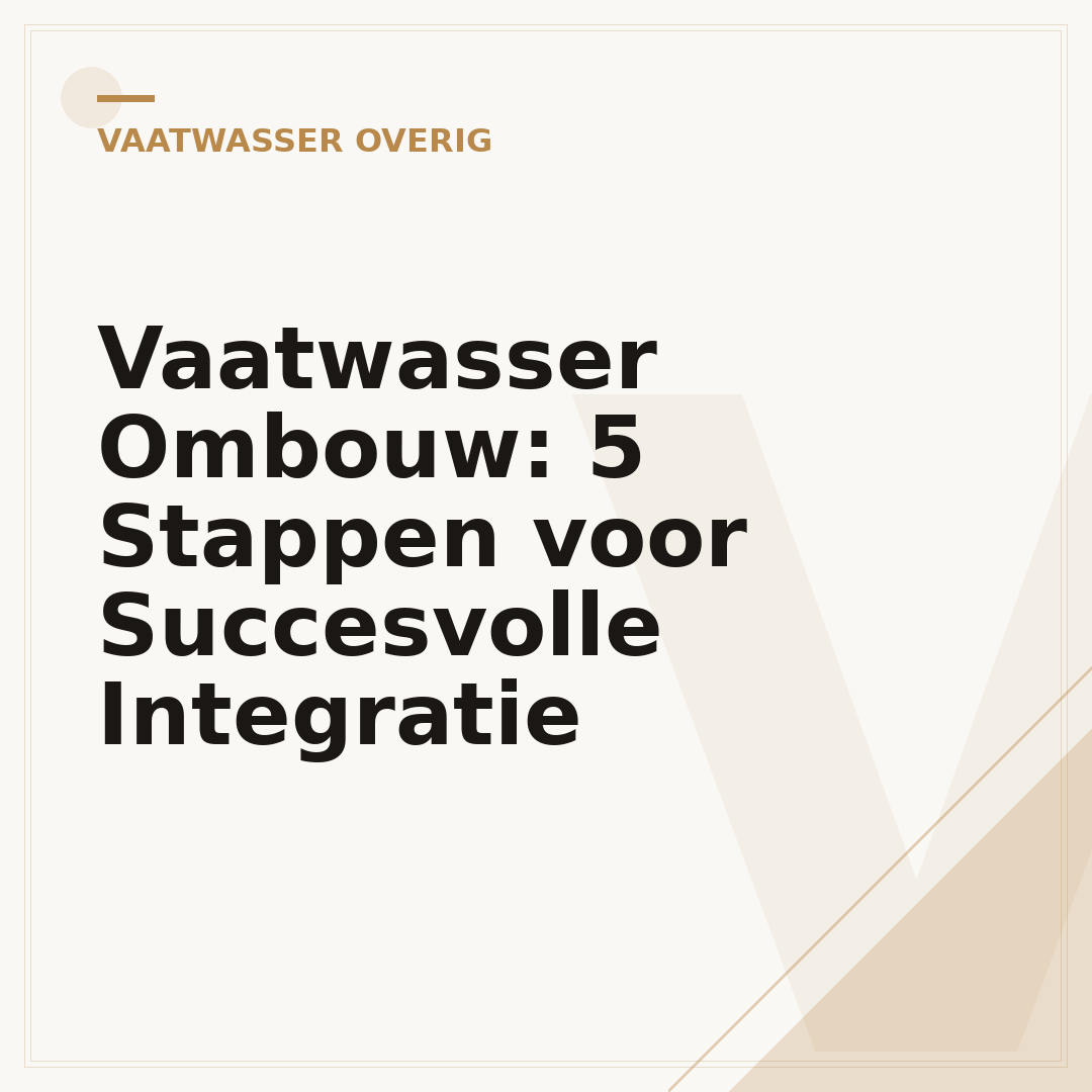 Vaatwasser Ombouw: 5 Stappen voor Succesvolle Integratie