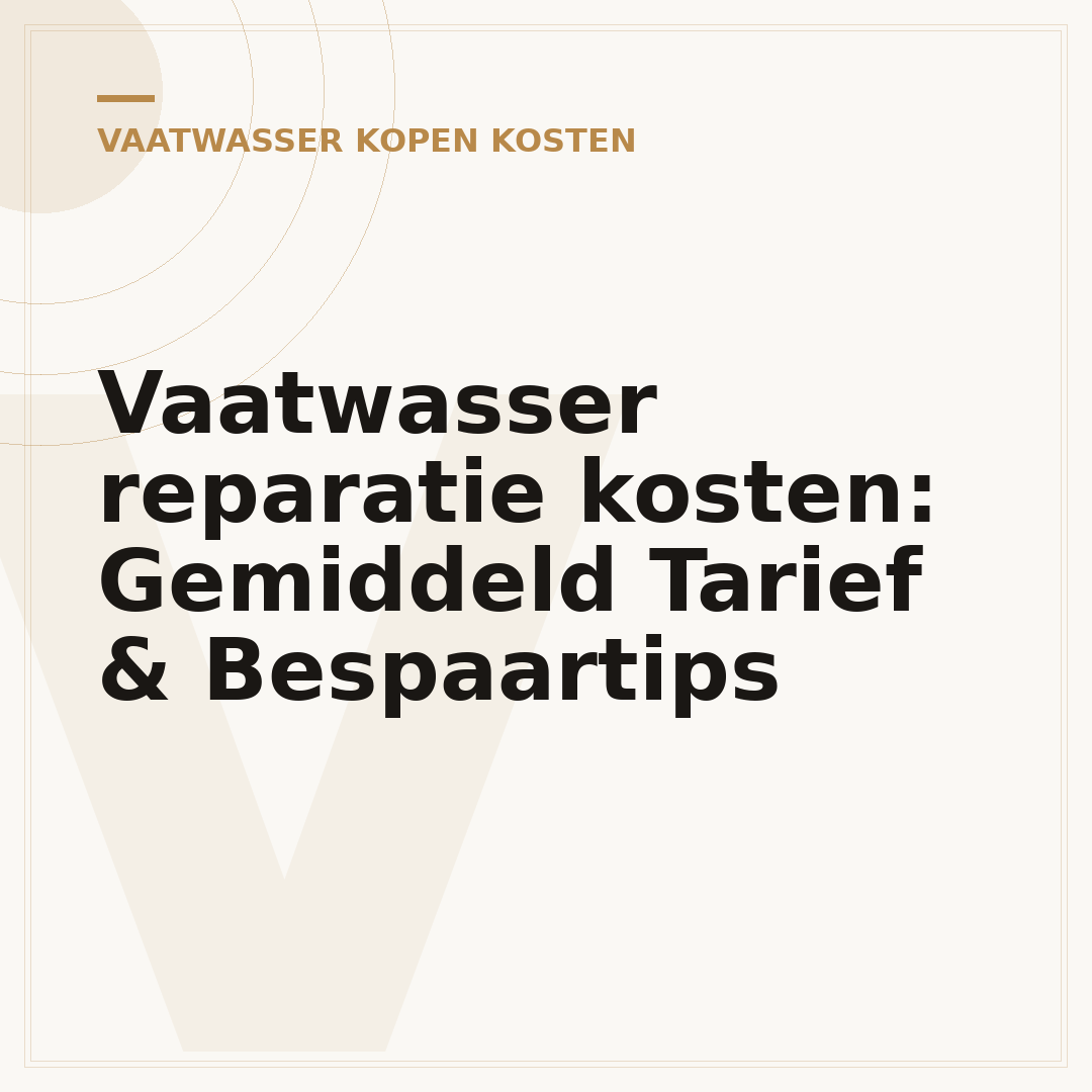 Vaatwasser reparatie kosten: Gemiddeld Tarief & Bespaartips