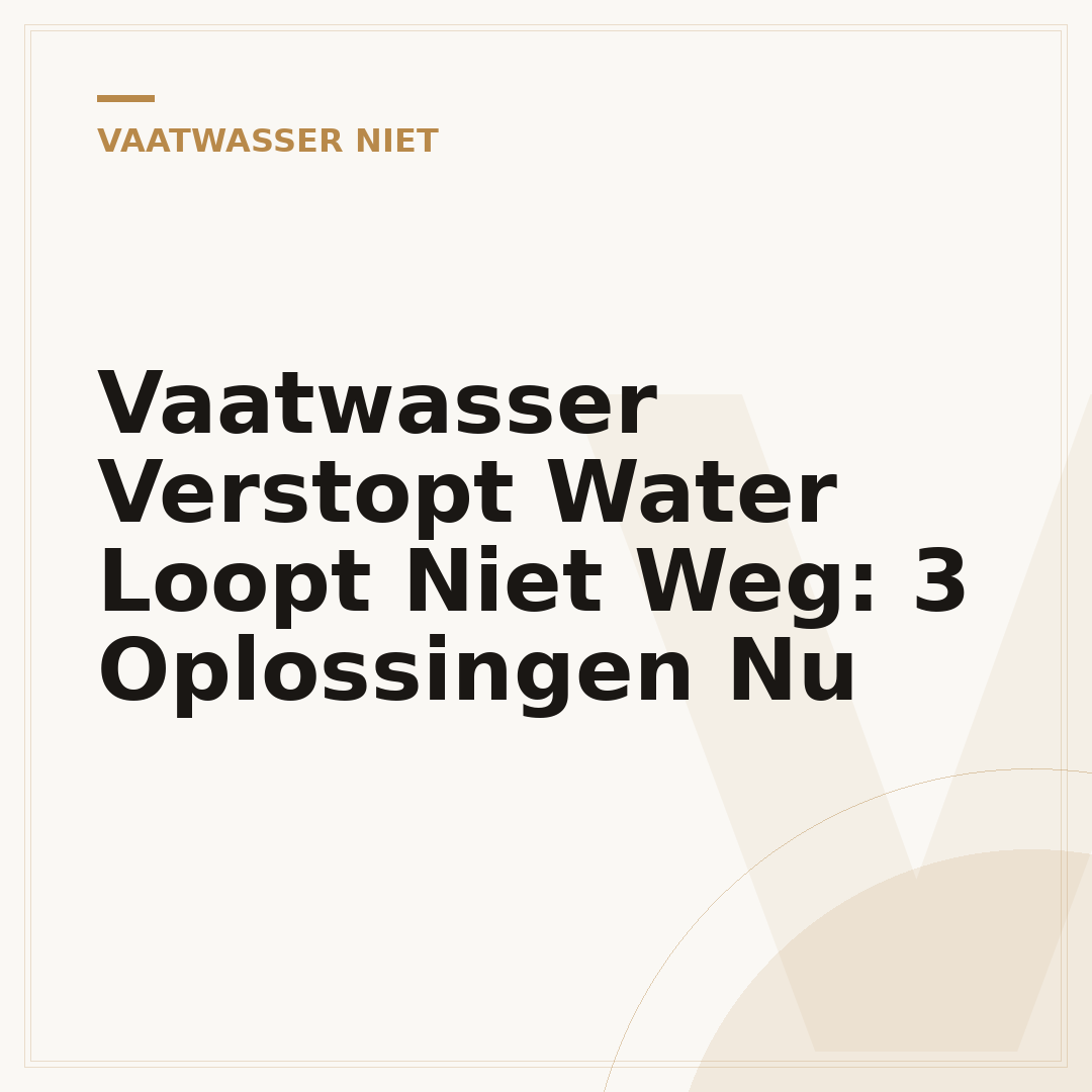 Vaatwasser Verstopt Water Loopt Niet Weg: 3 Oplossingen Nu
