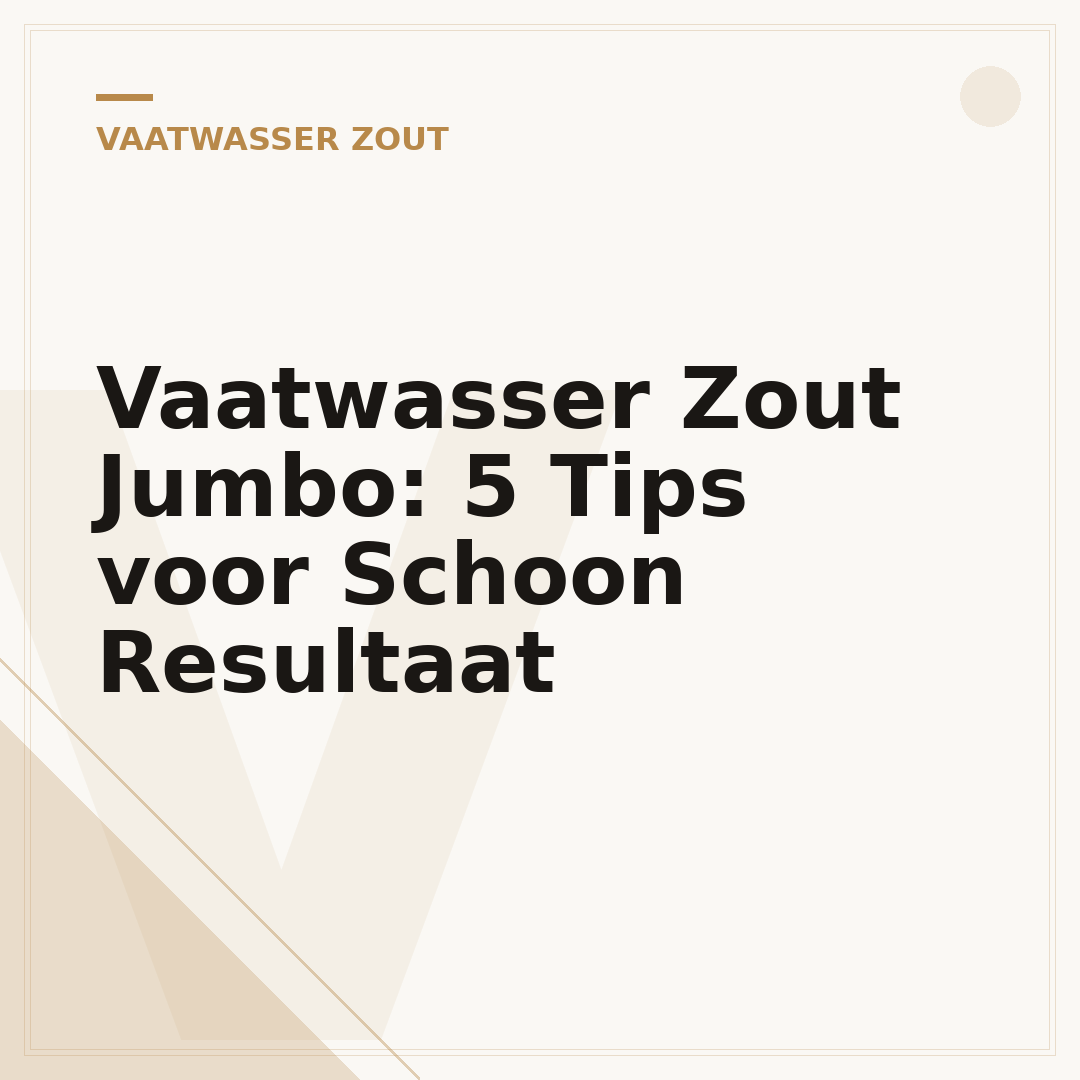 Vaatwasser Zout Jumbo: 5 Tips voor Schoon Resultaat