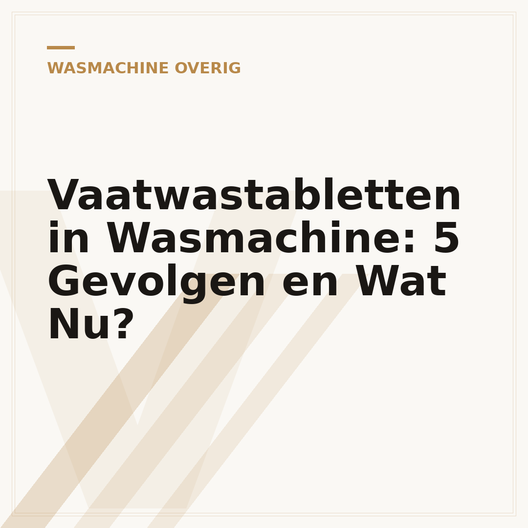Vaatwastabletten in Wasmachine: 5 Gevolgen en Wat Nu?