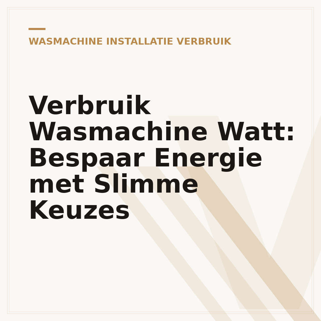 Verbruik Wasmachine Watt: Bespaar Energie met Slimme Keuzes