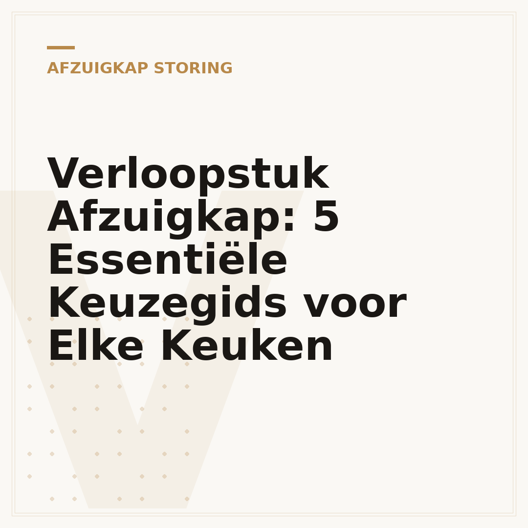 Verloopstuk Afzuigkap: 5 Essentiële Keuzegids voor Elke Keuken