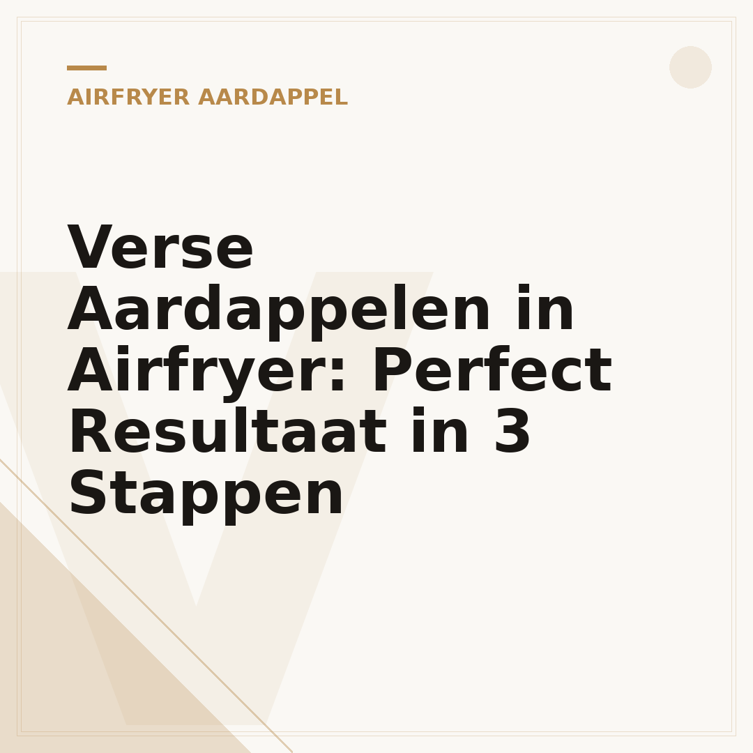 Verse Aardappelen in Airfryer: Perfect Resultaat in 3 Stappen