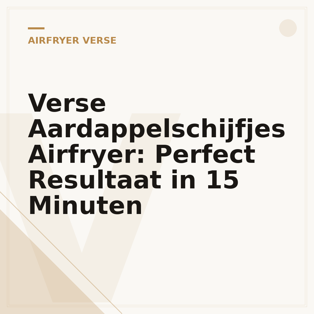 Verse Aardappelschijfjes Airfryer: Perfect Resultaat in 15 Minuten