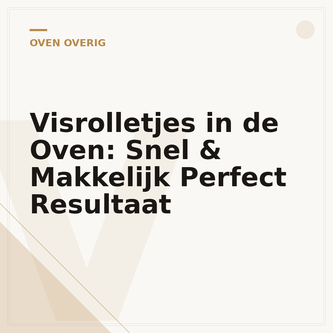 Visrolletjes in de Oven: Snel & Makkelijk Perfect Resultaat