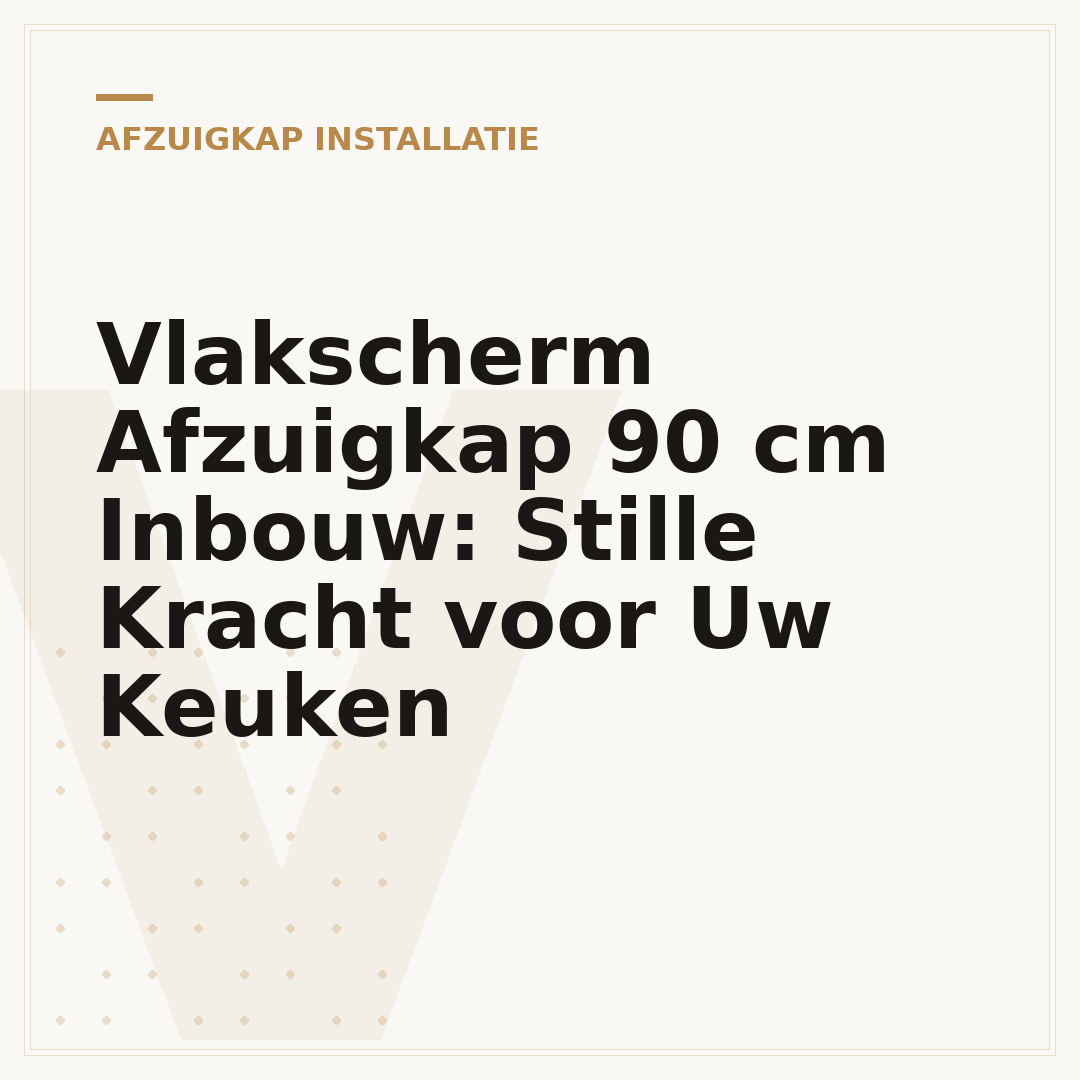 Vlakscherm Afzuigkap 90 cm Inbouw: Stille Kracht voor Uw Keuken