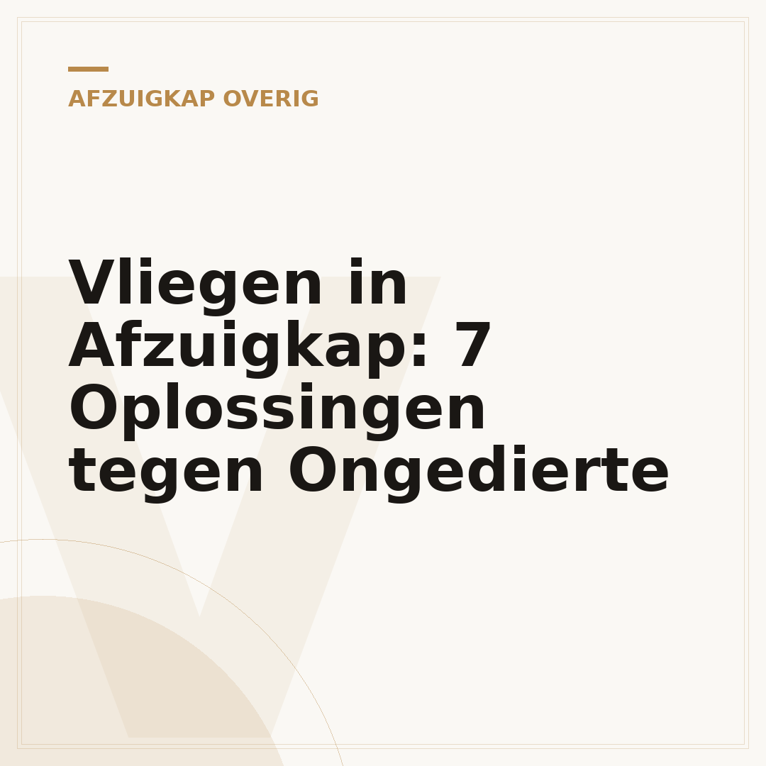 Vliegen in Afzuigkap: 7 Oplossingen tegen Ongedierte